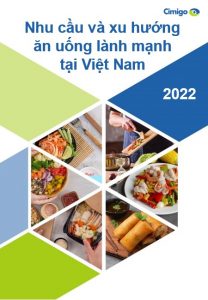 Nhu cầu và xu hướng ăn uống lành mạnh Việt Nam